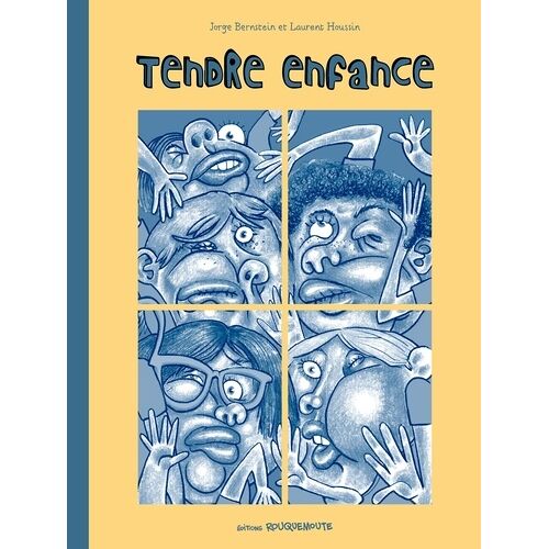 Tendre Enfance