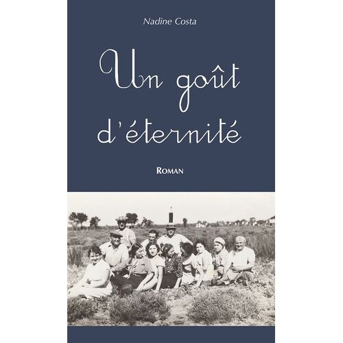 Un Goût D'éternité