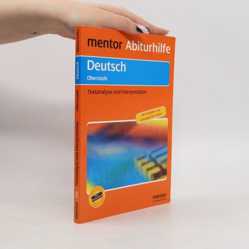 Deutsch. Texte Analysieren Und Interpretieren