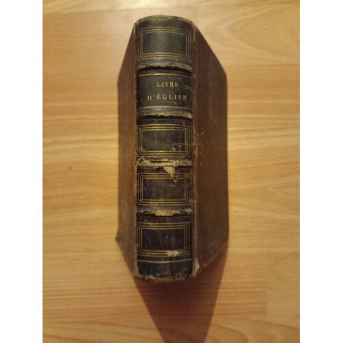 Livre D'Église À L'Usage Du Diocèse De Nancy & De Toul Et Du Diocèse De St Dié