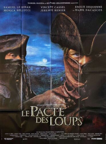 Le Pacte Des Loups - Affiche Originale De Cinéma - Format 120x160 Cm - Un Film De Christophe Gans Avec Samuel Le Bihan, Vincent Cassel, Mark Dacascos, Émilie Dequenne, Monica Bellucci - Année 2001 