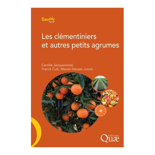 Les Clémentiniers Et Autres Petits Agrumes