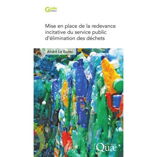 Mise En Place De La Redevance Incitative Du Service Public D'élimination Des Déchets