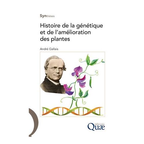 Histoire De La Génétique Et De L'amélioration Des Plantes