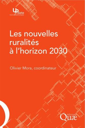 Les Nouvelles Ruralités À L'horizon 2030