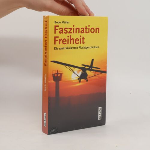 Müller, B: Faszination Freiheit