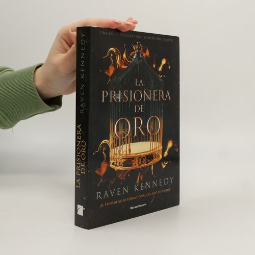 La Prisionera De Oro. El Nuevo Fenómeno De Fantasía Que Arrasa En Tiktok Con Más De 500.000 Ejemplares Vendidos.