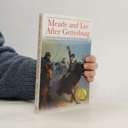 Meade And Lee After Gettysburg