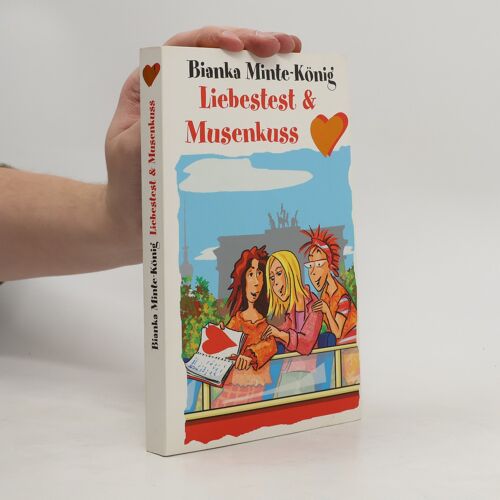 Liebestest & Musenkuss (Freche Mädchen - Freche Bücher!)
