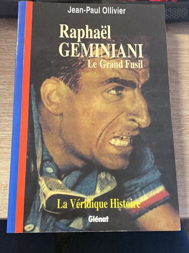 Raphaël Geminiani Le Grand Fusil Jean Paul Ollivier 