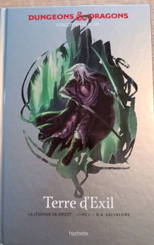 Livre" Dungeons Et Dragons" La Légende De Drizzt. Terre D'Exil. Livre 2