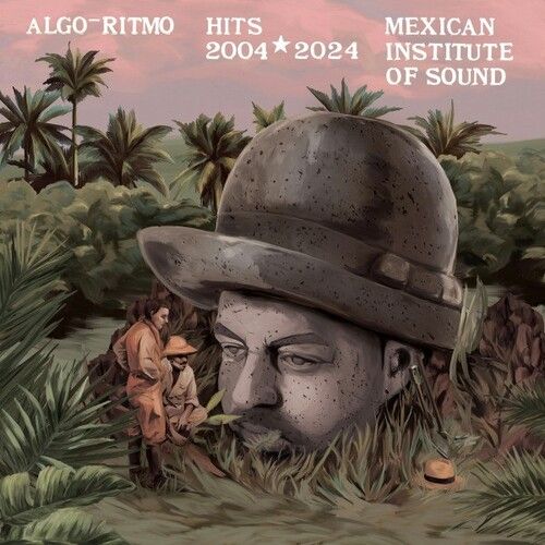 Instituto Mexicano Del Sonido - Algo-Ritmo 2004-2024 [Vinyl Lp] Spain - Import