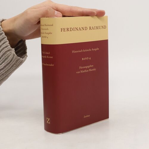 Historisch-Kritische Ausgabe Band 4