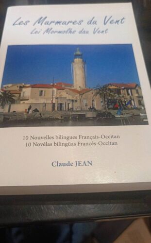 Les Murmures Du Vent 10 Nouvelles Bilingues Français Occitan