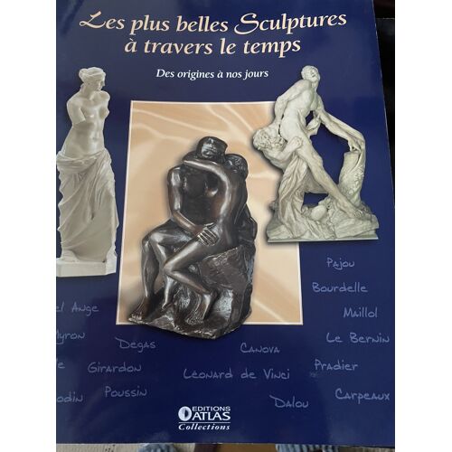 Les Plus Belles Sculptures À Travers Le Temps
