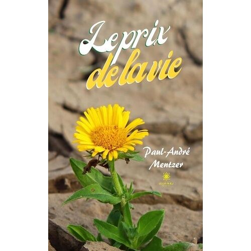 Le Prix De La Vie