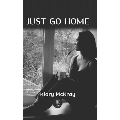 Just Go Home