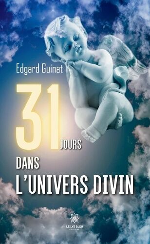 31 Jours Dans L'univers Divin