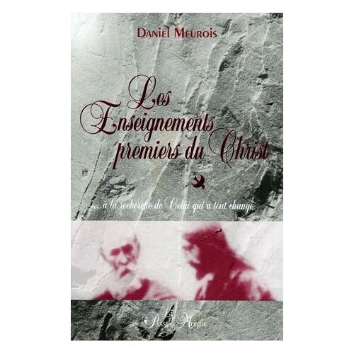 Les Enseignements Premiers Du Christ