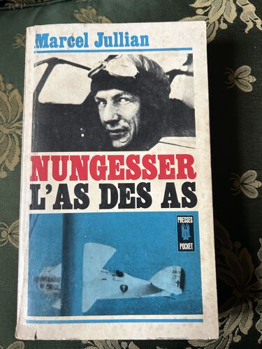 Nungesser L'As Des As Par Marcel Jullian