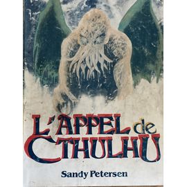 L Appel De Cthulhu Sandy Petersen 1983