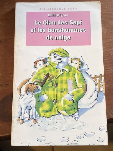 Le Clan Des Sept Et Les Bonshommes De Neige