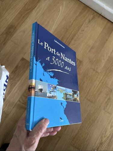 Le Port De Nantes A 3000 Ans Par Catherine Decours