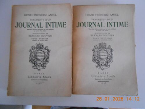 Henri Frederic Amiel Journal Intime Stock Éditeur 1927 Genève Préface De Bouvier, 2 Tomes Broché