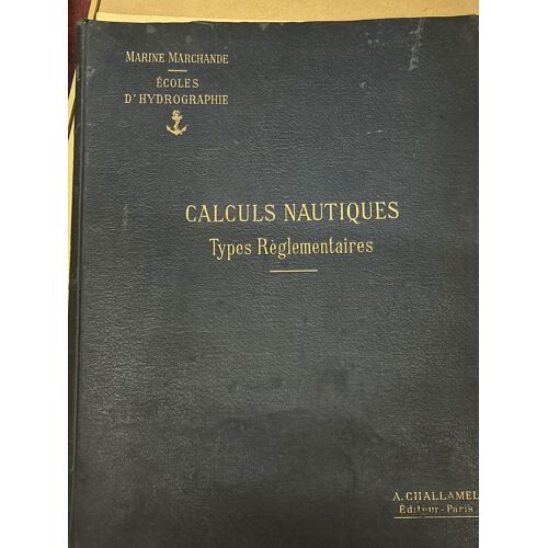 Calculs Nautiques - Types Réglementaires - M Marine Marchande 