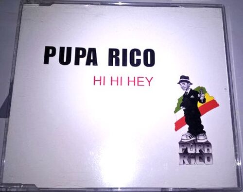 Pupa Rico Hi Hi Hey (French Maxi Cd)