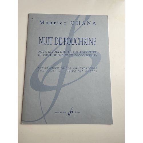 Maurice Ohana, Nuit De Pouchkine Pour 12 Voix Mixtes, Haute-Contre Et Viole De Gambe - Ed. Billaudot