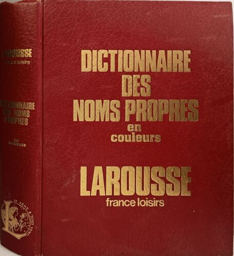 Dictionnaire Des Noms Propres En Couleurs