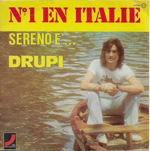 Drupi (Giampiero Anelli) : Sereno E' (E. Riccardi - L. Albertelli) 4'00 / In Barca (E. Riccardi - L. Albertelli) 3'32