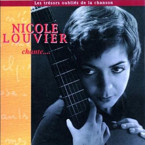 Nicole Louvier Chante