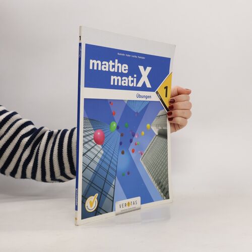 Mathematix - Übungen - 1. Übungsaufgaben