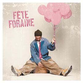 Fête Foraine - Cd Album