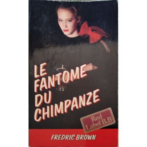 Le Fantome Du Chimpanze