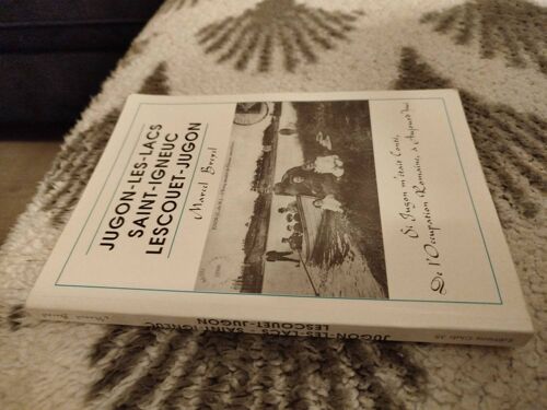 Jugon - Les - Lacs / Saint - Igneuc / Lescouet - Jugon Par Marcel Brexel - Si Jugon M'Était Conté, De L'Occupation Romaine À Aujourd'Hui - De Éditions Club 35 De 1995 - 152 Pages