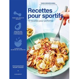 Recettes Pour Sportifs - 70 Recettes Pour Performer