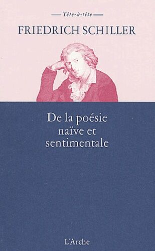 De La Poesie Naive Et Sentimentale