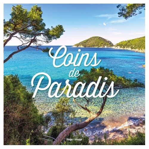 Calendrier Coins De Paradis