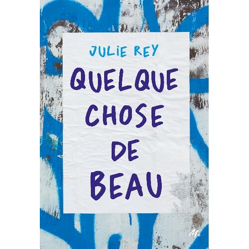 Quelque Chose De Beau