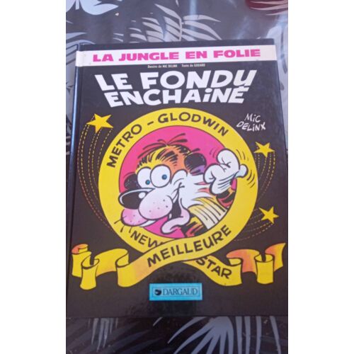 Jungle En Folie Le Fondu Enchaine