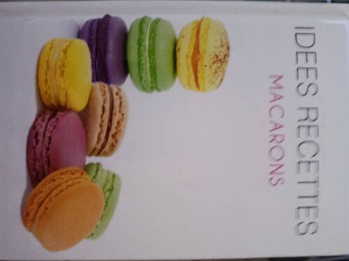 Idées Recettes Macarons