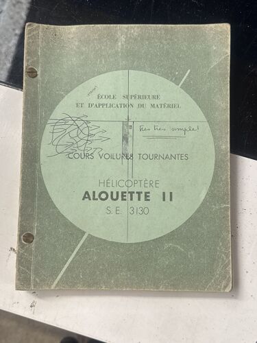 Hélicoptère Alouette Ii Se 3130 Cours Voilures Tournantes École Supérieure Et D’Applications Du Matériel