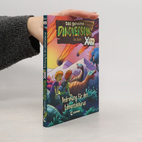 Das Geheime Dinoversum Xtra (Band 6) - Bedrohung Für Den Edmontosaurus