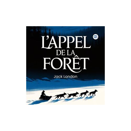 L'appel De La Forêt