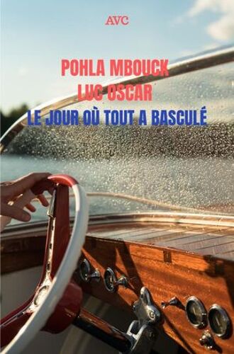 Le Jour Où Tout A Basculé