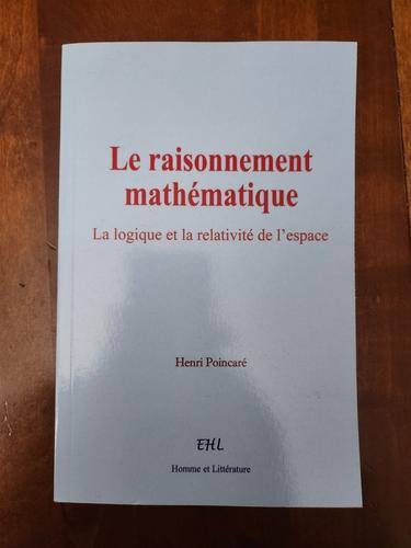 Le Raisonnement Mathématique: La Logique Et La Relativité De L’Espace