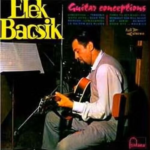 Elek Bacsik - Guitar Conceptions